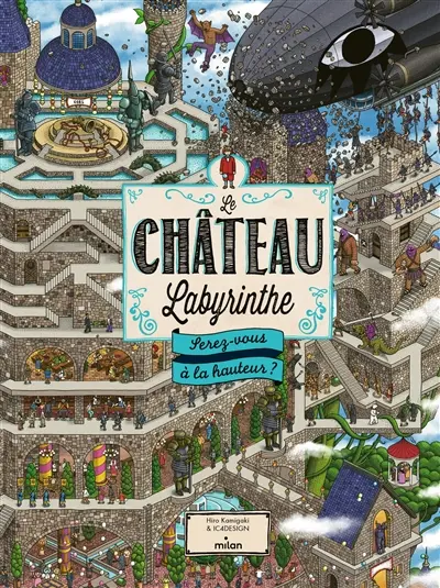 Le château labyrinthe : serez-vous à la hauteur ?
