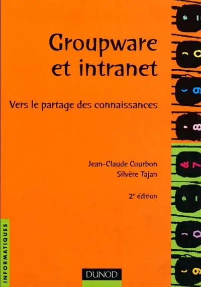Groupware et intranet : vers le partage des connaissances