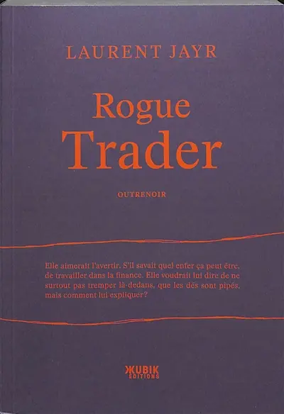 Rogue trader