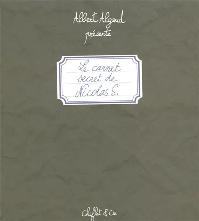 Le carnet secret de Nicolas S.