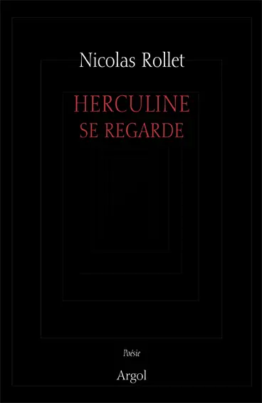 Herculine se regarde