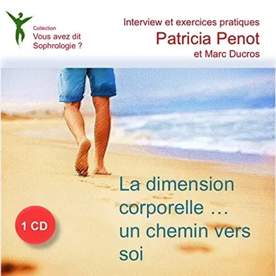 La dimension corporelle... un chemin vers soi