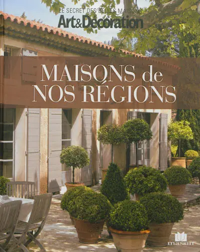 Maisons de nos régions