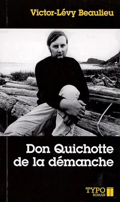 Don Quichotte de la démanche