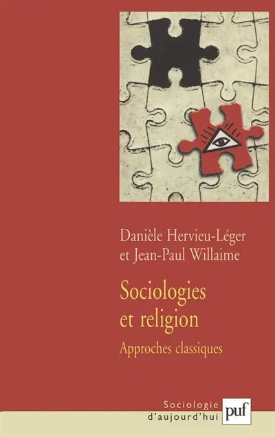 Sociologies et religion : approches classiques