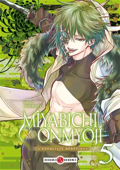 Miyabichi no onmyôji : l'exorciste hérétique. Vol. 5