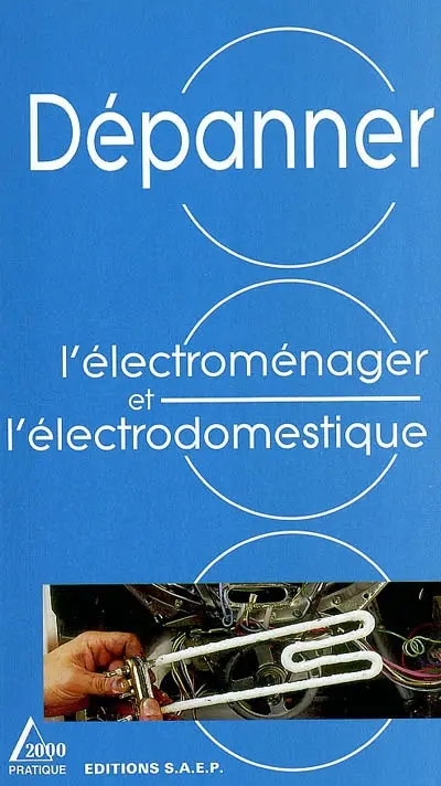 Dépanner l'électroménager et l'électrodomestique