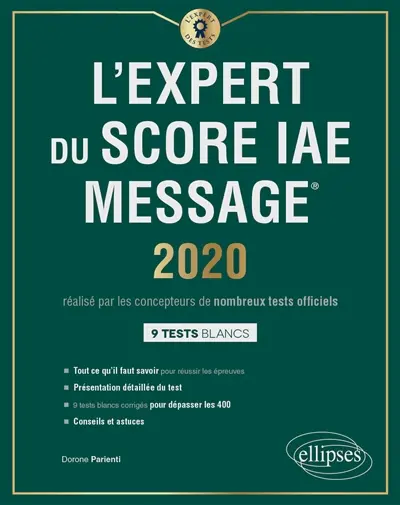 L'expert du Score IAE Message : 2020 : 9 tests blancs