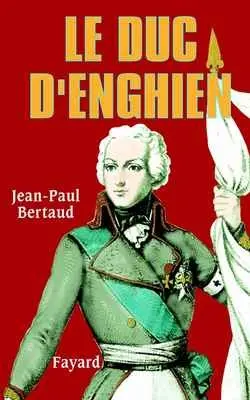 Le duc d'Enghien