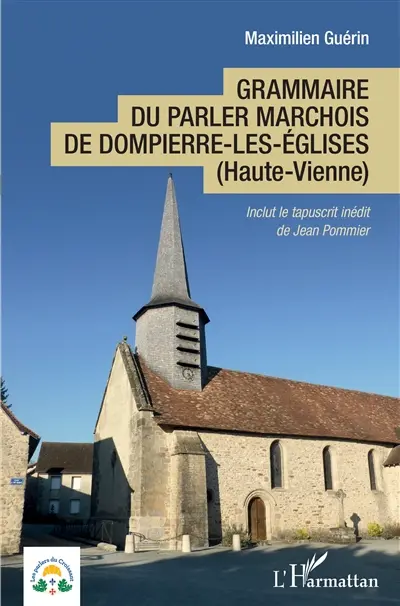 Grammaire du parler marchois de Dompierre-les-Eglises (Haute-Vienne)