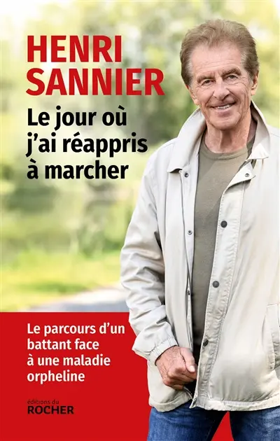 Le jour où j'ai réappris à marcher