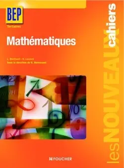 Mathématiques, BEP tertiaires classe de seconde professionnelle et de terminale