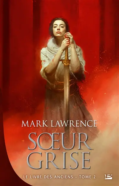 Le livre des anciens. Vol. 2. Soeur grise