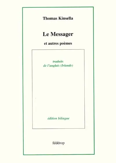 Le messager : et autres poèmes