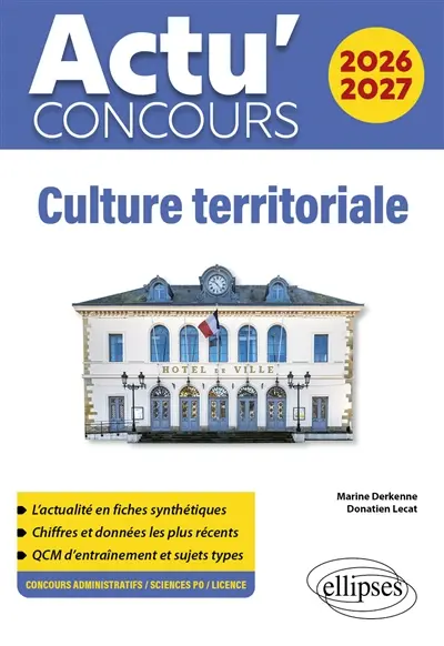 Culture territoriale 2026-2027 : concours administratifs, Sciences Po, licence