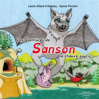 Les aventures de Sanson la chauve-souris
