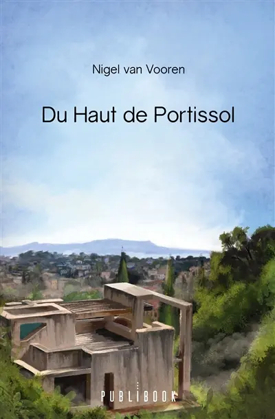 Du haut de portissol