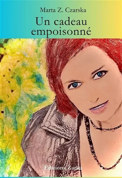 Un cadeau empoisonné