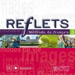 Reflets, méthode de français niveau 3 : CD audio élève