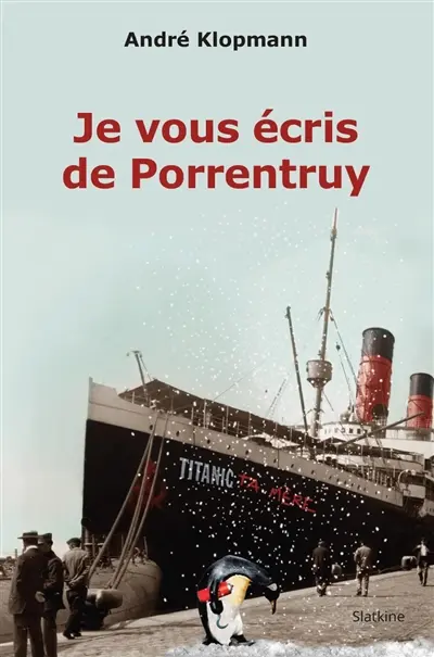 Je vous écris de Porrentruy