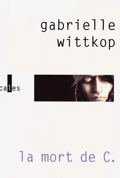 La mort de C.. Le puritain passionné
