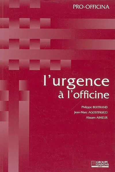 L'urgence à l'officine