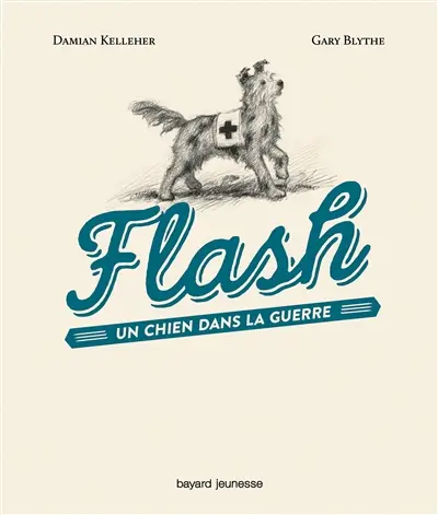 Flash : un chien dans la guerre