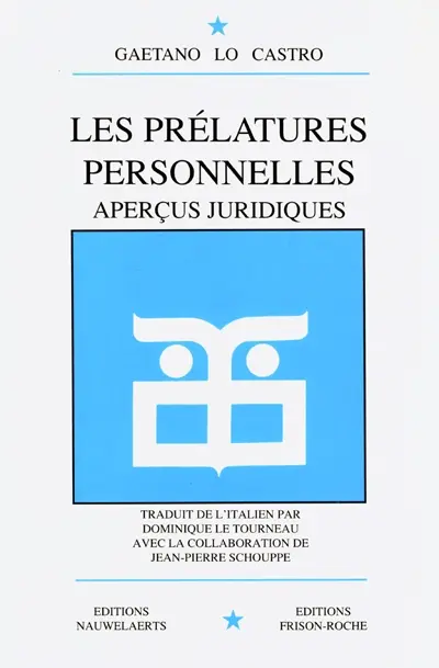 Les prélatures personnelles : aperçus juridiques