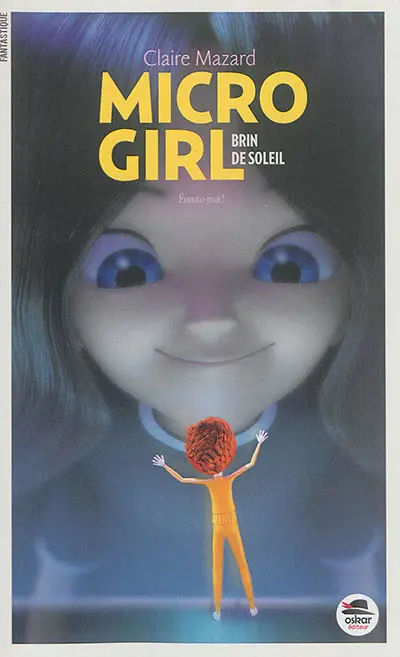 Micro girl. Vol. 3. Brin de soleil