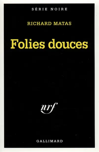 Folies douces