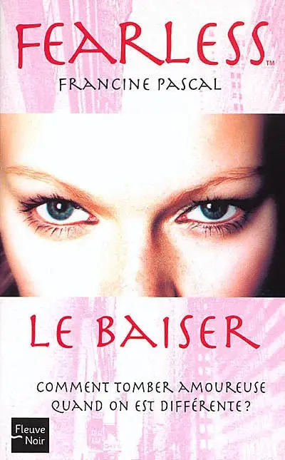 Fearless. Vol. 5. Le baiser