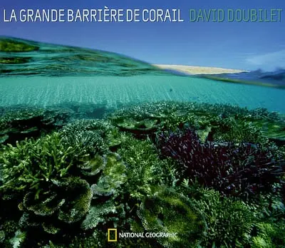 La grande barrière de corail