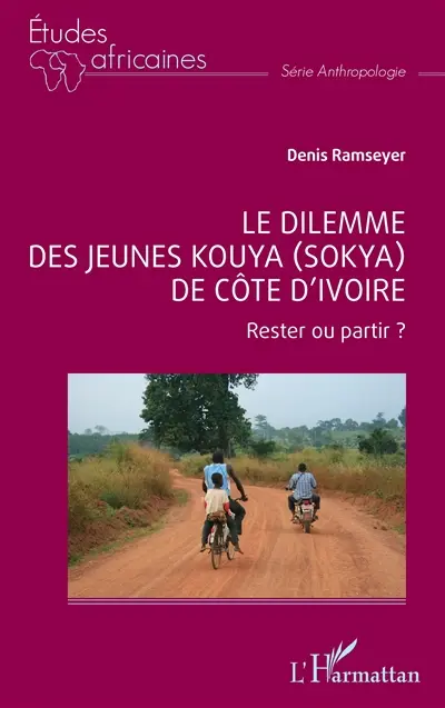 Le dilemme des jeunes Kouya (Sokya) de Côté d'Ivoire : rester ou partir ?