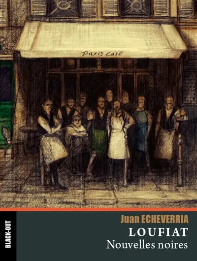 Loufiat : nouvelles noires