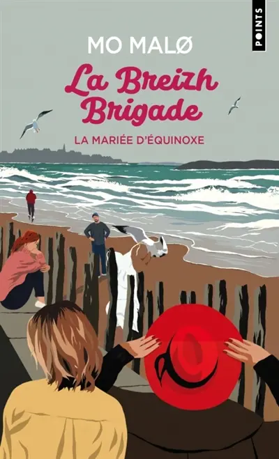 La Breizh brigade. Vol. 4. La mariée d'équinoxe