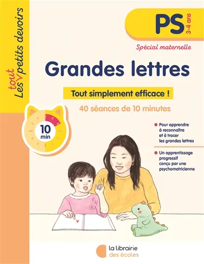 Grandes lettres, PS, 3-4 ans : tout simplement efficace !