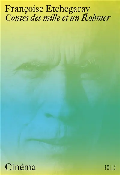 Contes des mille et un Rohmer