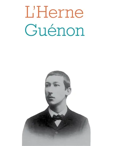 Herne (L'), n° 49. René Guénon