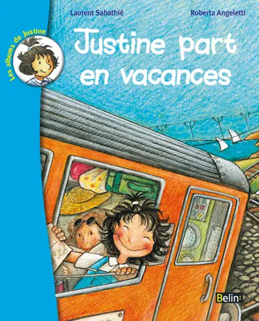 Justine part en vacances