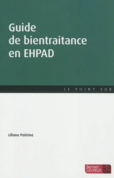 Guide de bientraitance en EHPAD