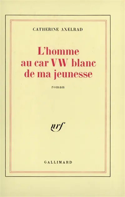 L'Homme au car VW blanc de ma jeunesse