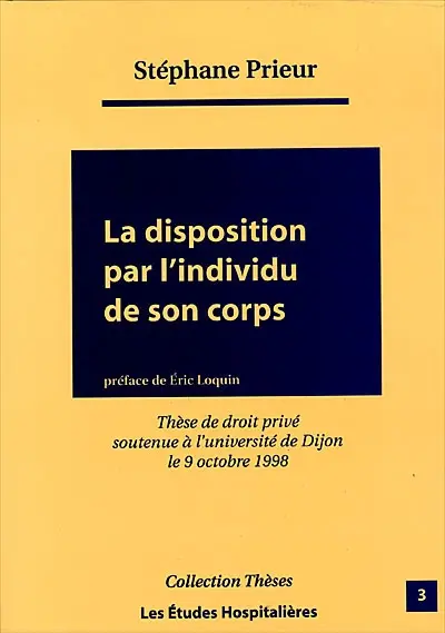 La disposition par l'individu de son corps