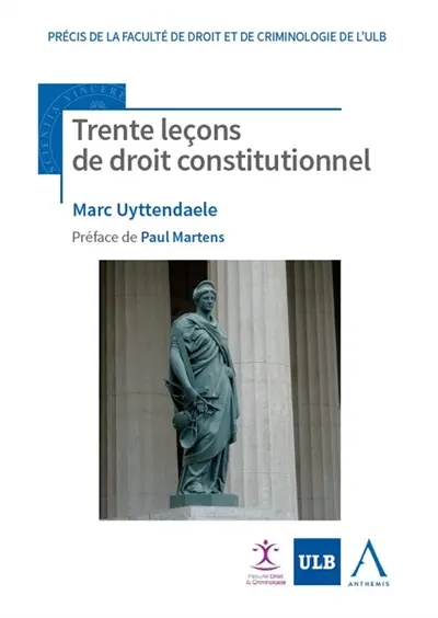 Trente leçons de droit constitutionnel