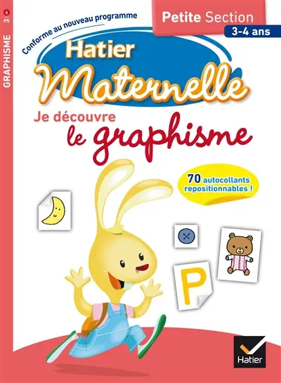 Je découvre le graphisme : petite section 3-4 ans