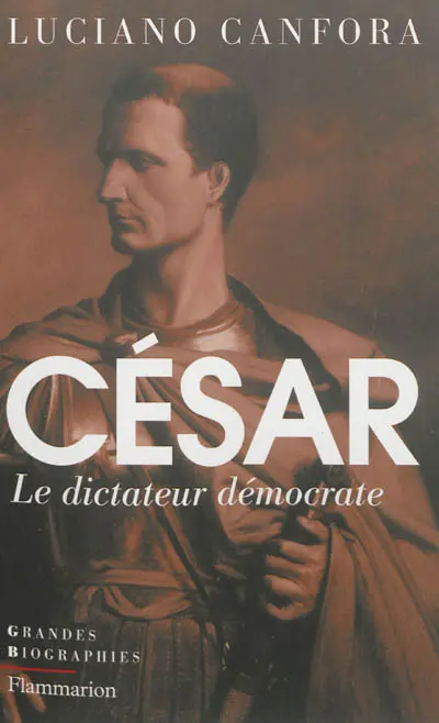 César : le dictateur démocrate