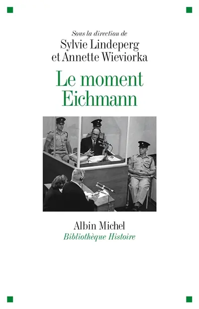 Le moment Eichmann