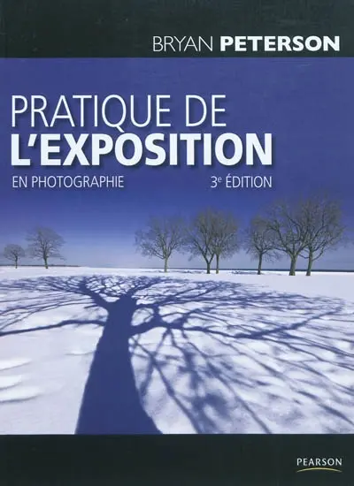 Pratique de l'exposition en photographie