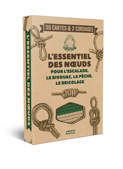 L'essentiel des noeuds : pour l'escalade, le bivouac, la pêche, le bricolage
