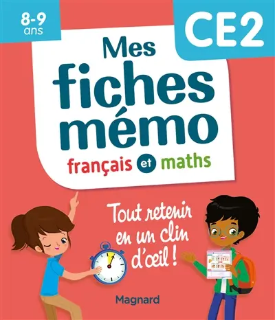 Mes fiches mémo : français et maths, CE2, 8-9 ans