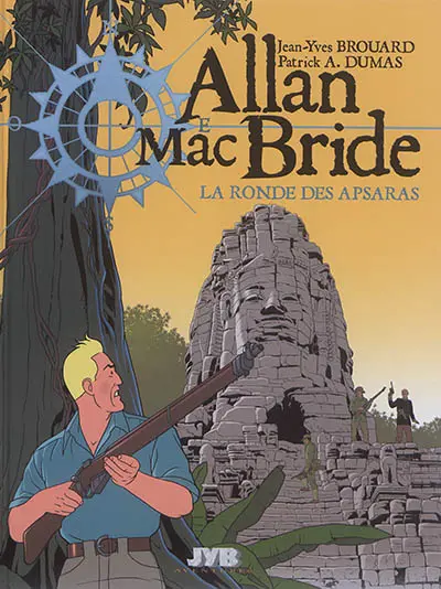Allan Mac Bride. Vol. 5. La ronde des Apsaras